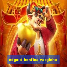 edgard benfica varginha